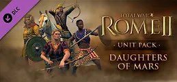 Total War: ROME II - Daughters of Mars Unit Pack