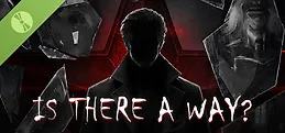 Is There a Way? Demo