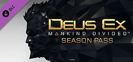 Deus Ex: Mankind Divided™ DLC - Season Pass