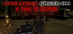 Freedom: A Time to Reckon