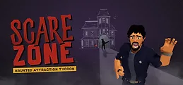 ScareZone: Haunted Attraction Tycoon