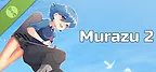 Murazu 2 Demo
