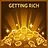 GETTING RICH