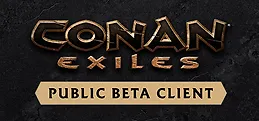 Conan Exiles - Public Beta Client