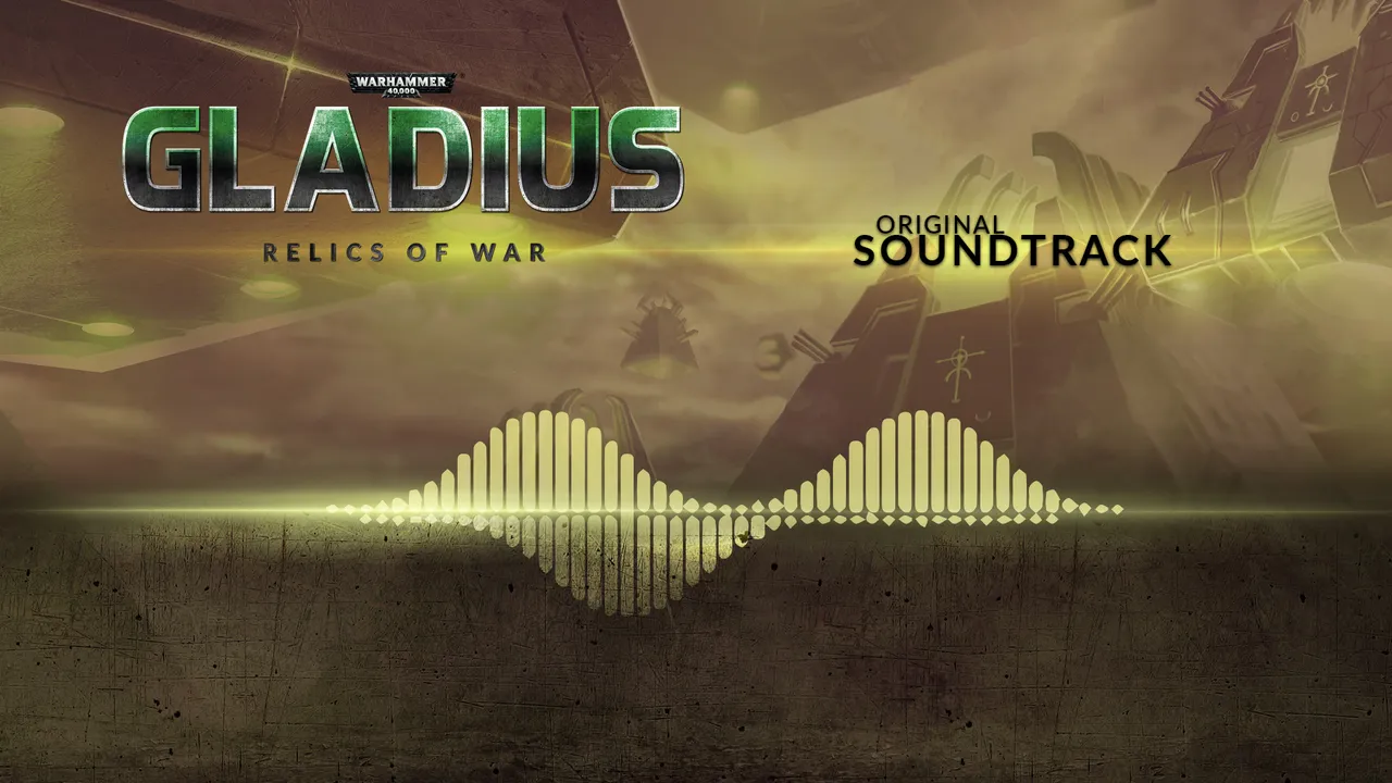 Warhammer 40,000: Gladius - Relics of War - Soundtrack Screenshot 0