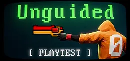 Unguided Playtest