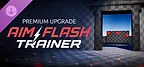 AIM/FLASH Trainer - Premium Upgrade