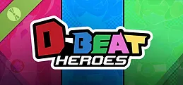D-BEAT HEROES Demo