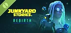 Junkyard Stories: Rebirth Demo