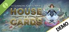 The Looking Glass Wars: House of Cards Demo