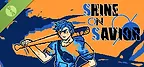Shine on Savior Demo