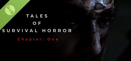 TALES OF SURVIVAL HORROR Chapter: One Demo