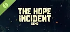 The Hope Incident Demo