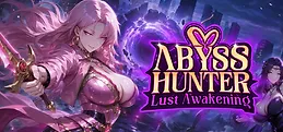 Abyss Hunter: Lust Awakening