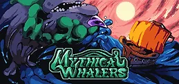 Mythical Whalers Playtest