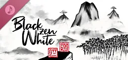 Black Zen White Original Soundtrack