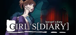 Lost girl`s [diary]