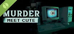 Murder Meet Cute Demo