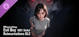 OKeverything:Evil Boy 1001 Sinful Reincarnations-DLC