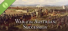 War of the Austrian Succession Demo