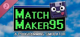 MatchMaker95 - A Programming Simulator Soundtrack