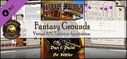 Fantasy Grounds - Deadlands Reloaded: Don't Drink the Water