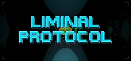 Liminal Protocol