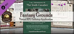 Fantasy Grounds - 1 on 1 Adventures #4: The Sixth Cavalier (PFRPG/3.5E)