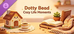 Dotty Bead: Cozy Life Moments