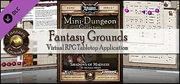 Fantasy Grounds - Mini-Dungeon #017: Shadows of Madness (PFRPG)