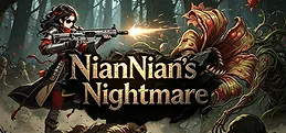 NianNian's Nightmare