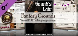 Fantasy Grounds - Compass Point 04 - Grunk's Lair (3.5E)