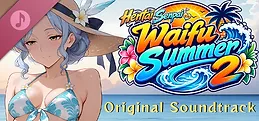 Hentai Senpai: Waifu Summer 2 Original Soundtrack