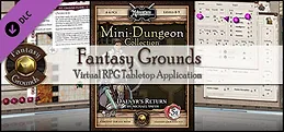 Fantasy Grounds - 5E Mini-Dungeon #021: Daenyr’s Return (5E)