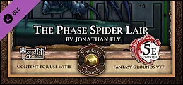 Fantasy Grounds - Mini-Dungeon #025: The Phase Spider Lair (5E)