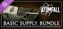 Atomfall: Basic Supply Bundle