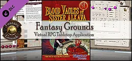 Fantasy Grounds - Blood Vaults of Sister Alkava (5E)