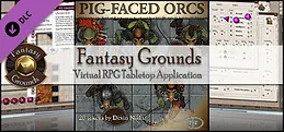Fantasy Grounds - Pig Faced Orcs (Token Pack)
