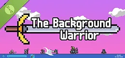 The Background Warrior Demo
