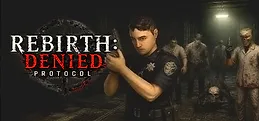 Rebirth: Denied Protocol