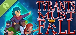 Tyrants Must Fall Demo