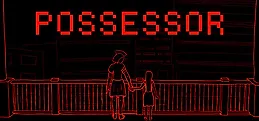 POSSESSOR