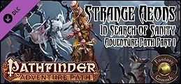 Fantasy Grounds - Pathfinder RPG - Strange Aeons AP 1: In Search of Sanity (PFRPG)