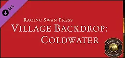 Fantasy Grounds - Village Backdrop: Coldwater (5E)