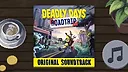 Deadly Days: Roadtrip Soundtrack Screenshot 0