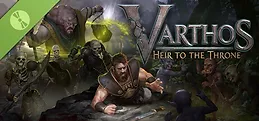 Varthos - Heir to the Throne Demo