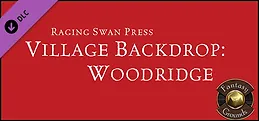 Fantasy Grounds - Village Backdrop : Woodridge (5E)