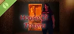 House Of Trauma Demo