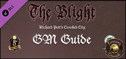 Fantasy Grounds - The Blight: GM Guide (5E)