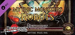 Fantasy Grounds - Mythic Monsters #37: Robots (PFRPG)